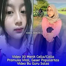 Abg Viral Cella Pramuka Viral Full Video Geser Popularitas Guru Salsa Top Trending New 2026